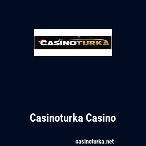 Casinoturka Casino