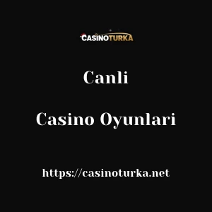 Casinoturka Canlı Casino Oyunları
