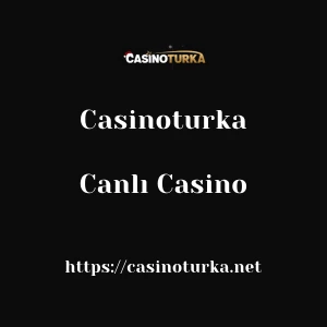 Casinoturka Canlı Casino