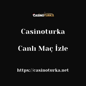 Casinoturka Canlı Maç İzle