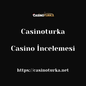 Casinoturka Casino İncelemesi