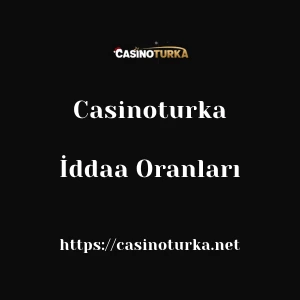 Casinoturka İddaa Oranları