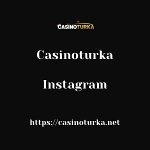 Casinoturka Instagram