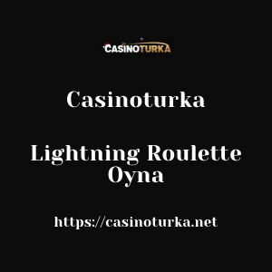 Casinoturka Lightning Roulette Oyna