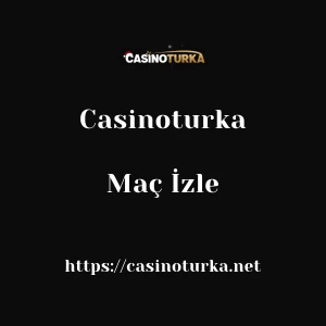 Casinoturka Maç İzle