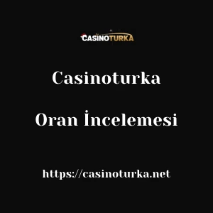 Casinoturka Oran İncelemesi