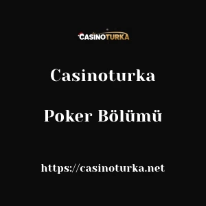 Casinoturka Poker Bölümü