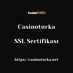 Casinoturka SSL Sertifikası