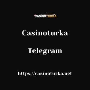 Casinoturka Telegram