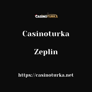 Casinoturka Zeplin